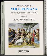 Antologia voce romana. Pittori, poeti e scrittori