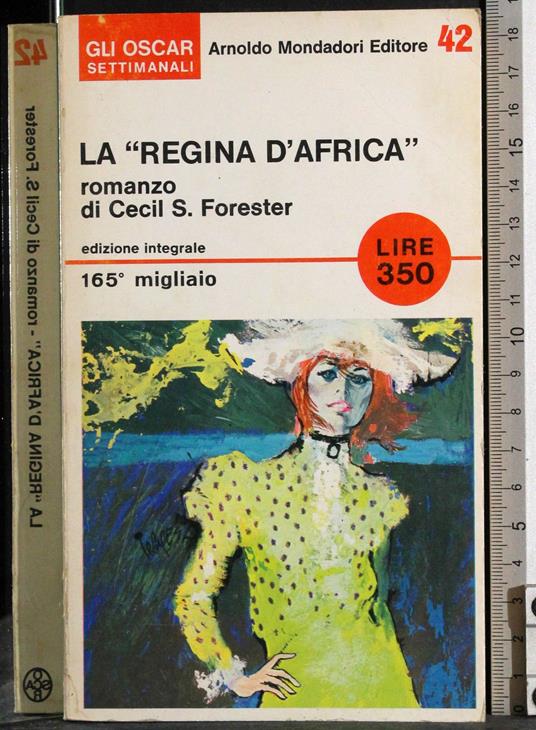 La ''regina d'Africa'' - Cecil Scott Forester - copertina