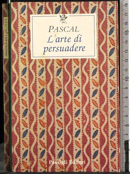 L' Arte di persuadere - Blaise Pascal - copertina