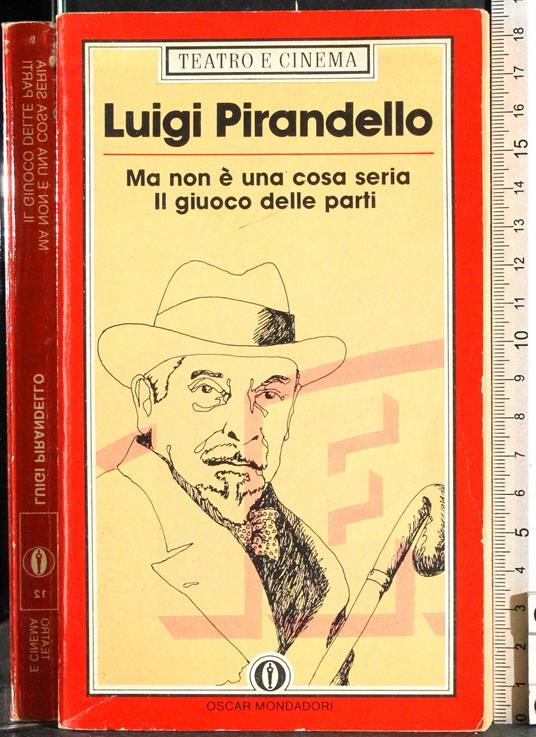 Ma non è una cosa seria. Il giuoco delle parti - Luigi Pirandello - copertina