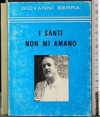I Santi non mi amano - Gerolamo Serra - copertina