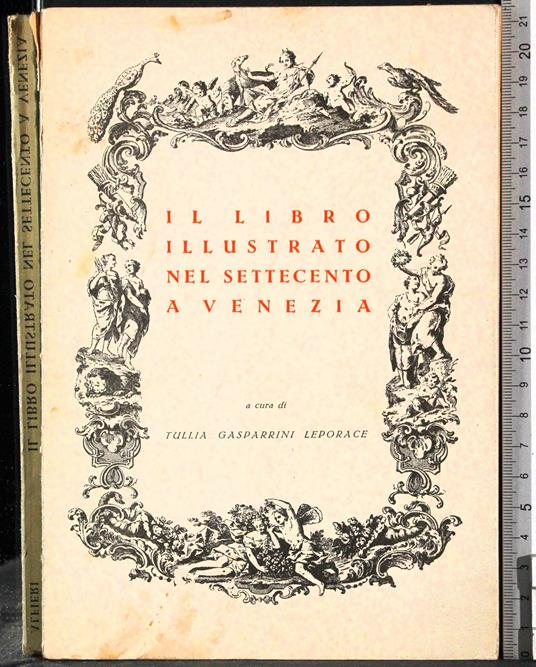 Il libro illustrato nel Settecento a Venezia - copertina