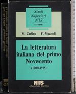 La letteratura Italiana del primo Novecento