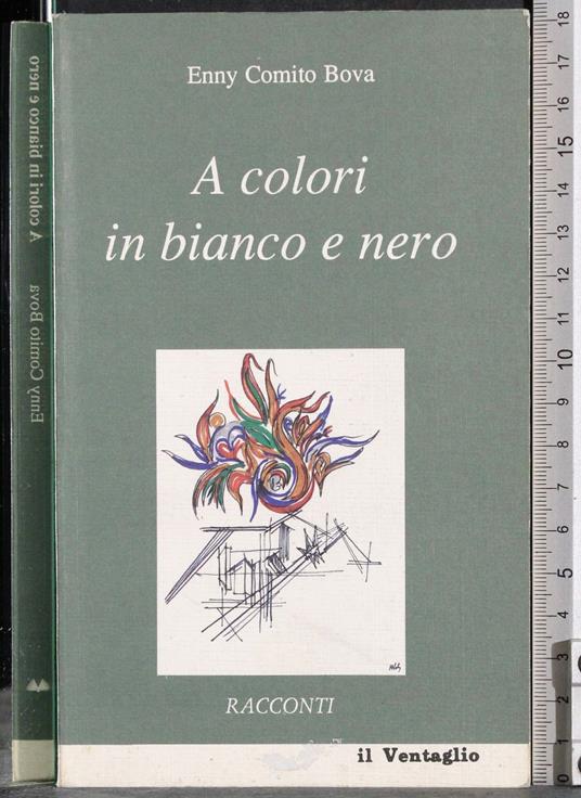 A colori in bianco e nero - copertina