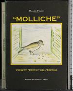 Molliche. Versetti eretici dell'Eretino