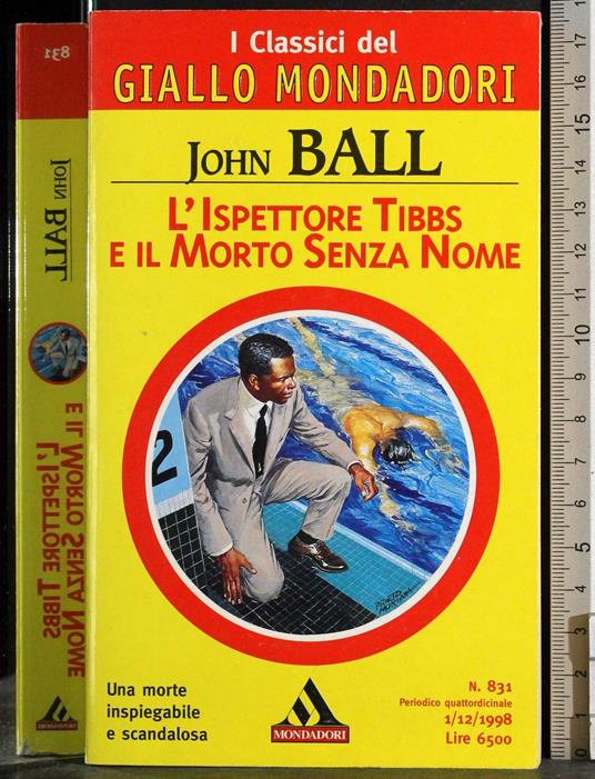 L' ispettore Tibbs e il morto senza nome - John Ball - copertina