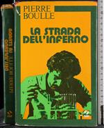 La strada dell'inferno