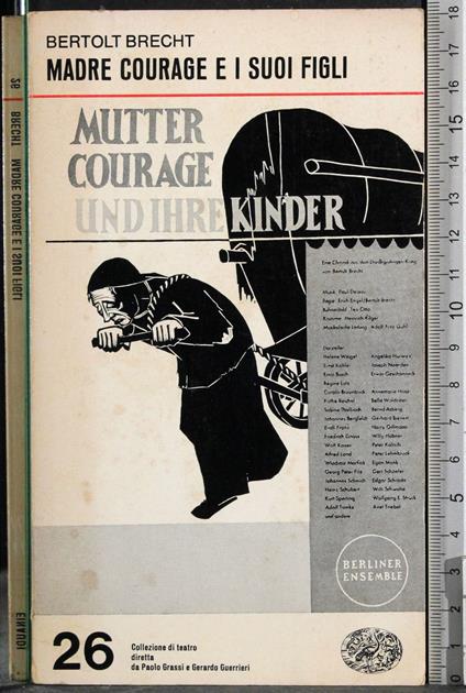 Madre Courage e i suoi figlia - Bertolt Brecht - copertina