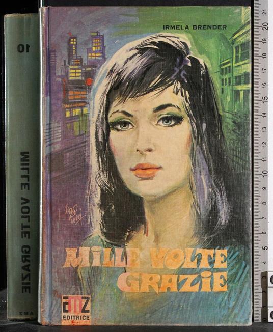 Mille volte grazie - Irmela Brender - copertina