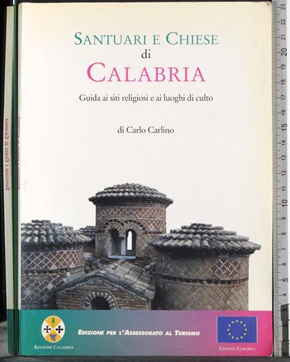 Santuari e chiese di Calabria - Carlo Carlino - copertina