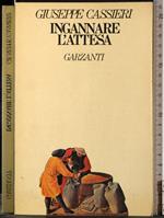 Ingannare l'attesa