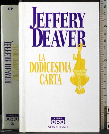 La dodicesima carta - Jeffery Deaver - copertina