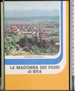 La Madonna dei fiori di BRA