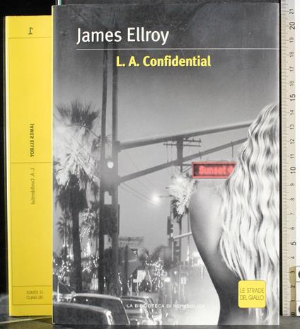 L.A. Confidential - James Ellroy - copertina