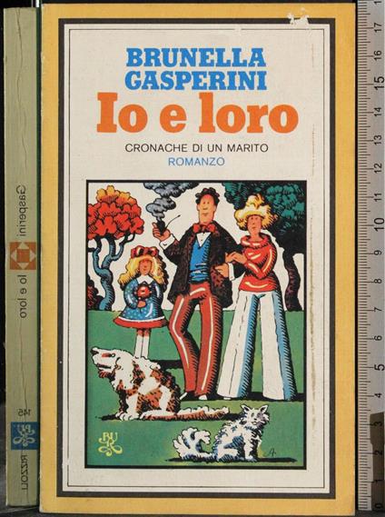 Io e loro - Brunella Gasperini - copertina