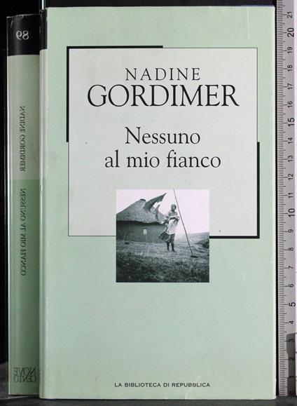 Nessuno al mio fianco - Nadine Gordimer - copertina