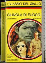 Giungla di fuoco