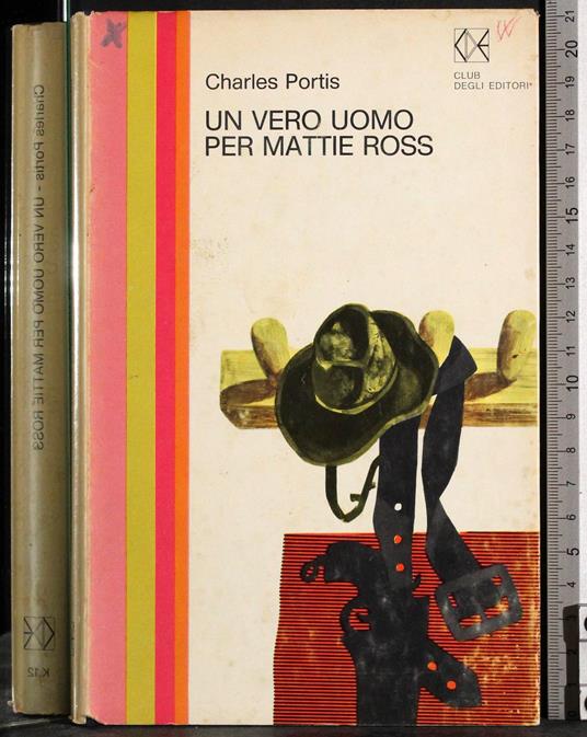 Un vero uomo per Mattie Ross - Charles Portis - copertina
