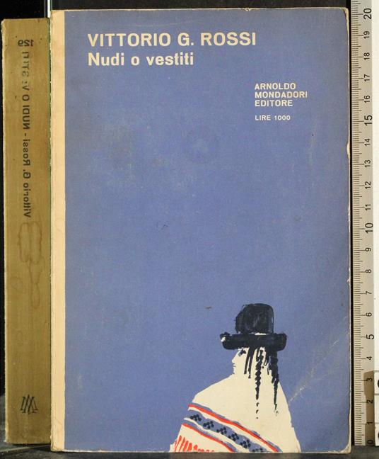 Nudi o vestiti - Vittorio Rossi - copertina