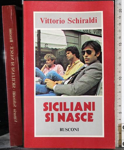 Siciliani si nasce - Vittorio Schiraldi - copertina