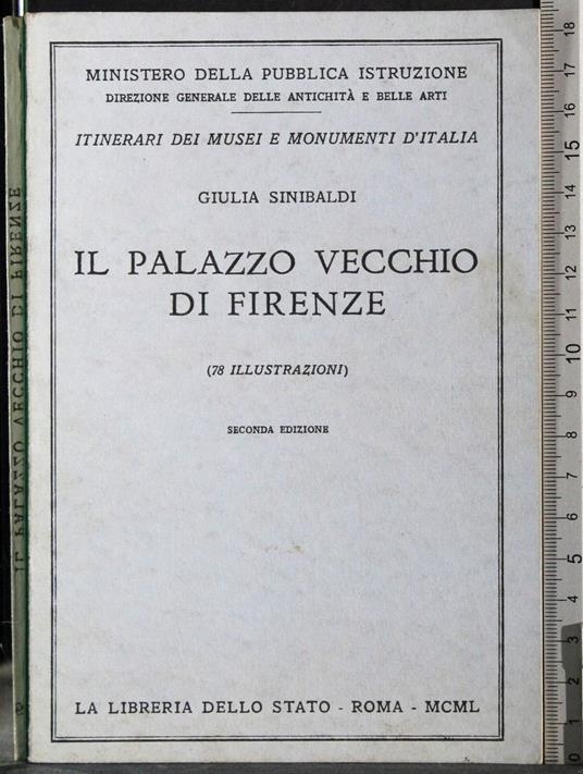 Il palazzo vecchio di Firenze - Giulia Sinibaldi - copertina