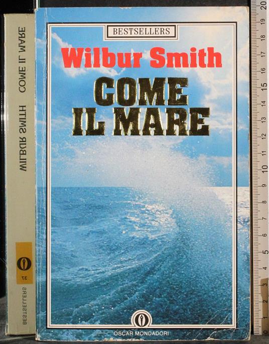 Come il mare - Wilbur Smith - copertina