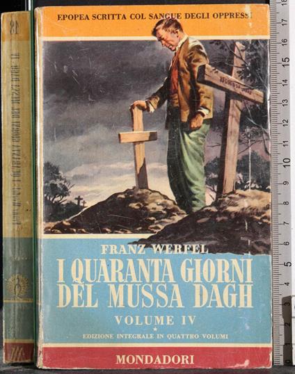 I quaranta giorni del Mussa Dagh. Vol IV - Franz Werfel - copertina