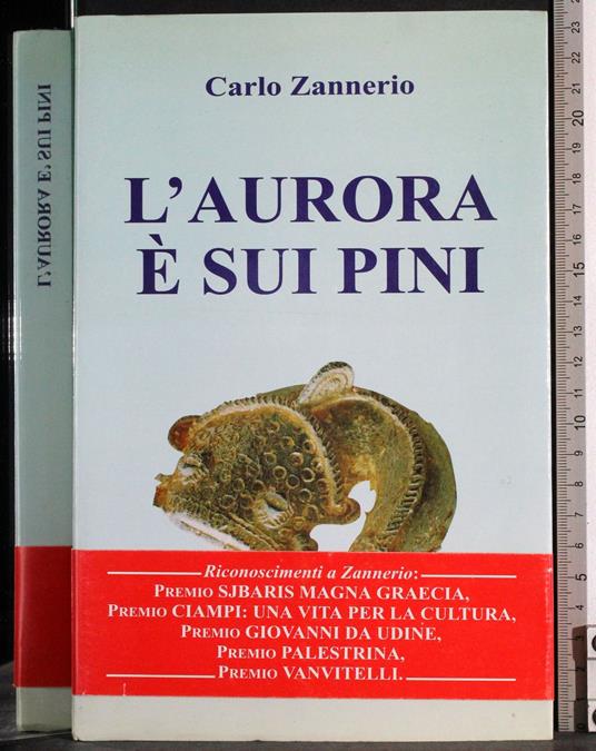 L' aurora è sui pini - Carlo Zannerio - copertina