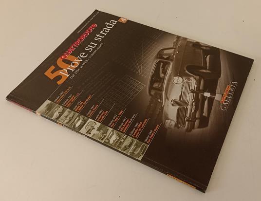 Quattroruote 4 50 Prove Su Strada Dal 1956 Al 1963 Volume Quarto - copertina