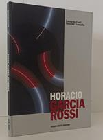 Horacio Garcia Rossi Catalogo- Conti Granzotto- Verso L'arte- 2003- C-Xfs168