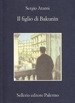 Il Figlio Di Bakunin