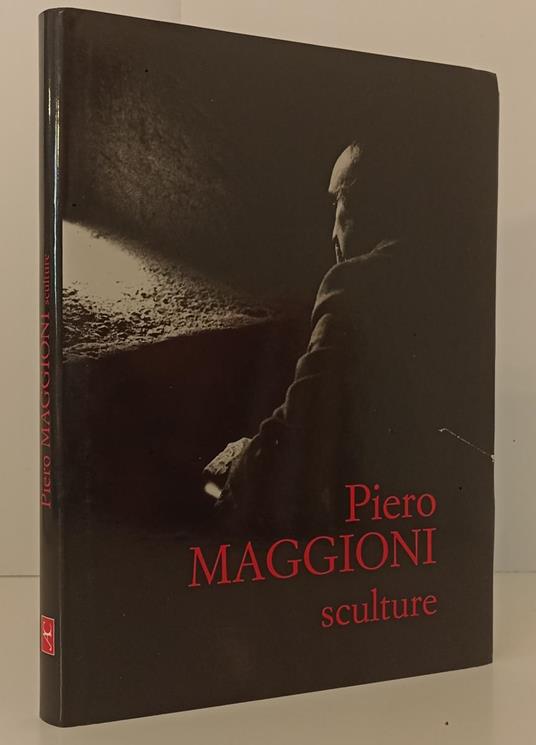 Natura E Mistero Nella Scultura Piero Maggioni- Arte Capital- 2004-Cs-Xfs164 - Domenico Montalto - copertina