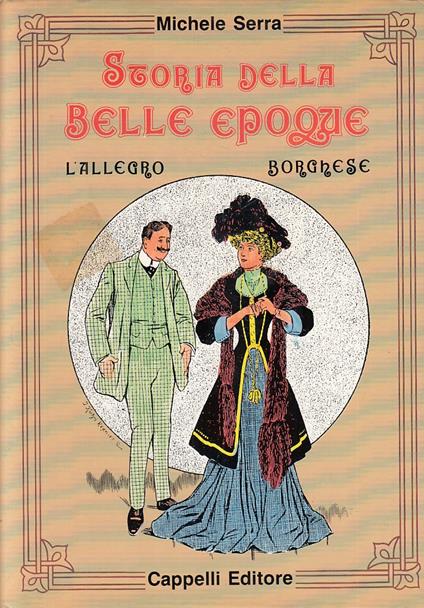 Allegro Borghese Storia Belle Epoque - Serra - copertina
