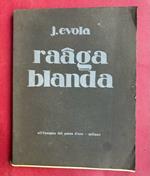 Raâga blanda. Composizioni (1916-1922)