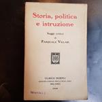Storia, politica e istruzione. Saggi critici di Pasquale Villari