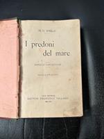 I predoni del mare. Novelle fantastiche. Traduzione di P. De Luca