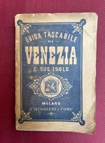 Guida tascabile della città di Venezia e sue isole. Illustrata da 8 incisioni e dalla pianta topografica