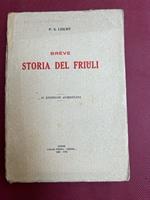 Breve storia del Friuli. II edizione aumentata