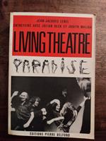 Living theatre. Entretiens avec Julian Beck et Judith Malina