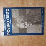 MARIO MARIANI - POVERO CRISTO romanzo 2° edizione SONZOGNO 1920 illustrato