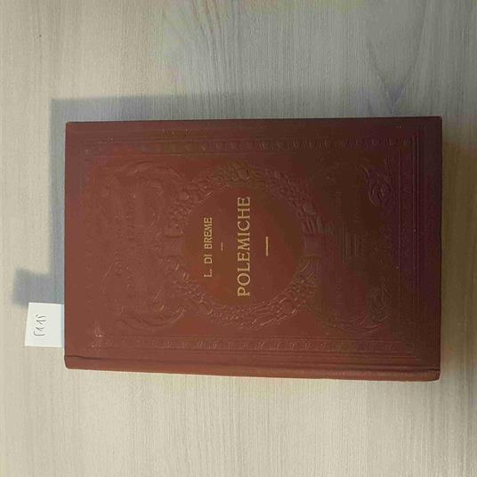 Polemiche - Lodovico Di Breme - Unione Tipografico Utet 1928 Lord Byron - Ludovico Di Breme - copertina