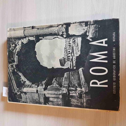 ROMA antica paleocristiana medievale barocca moder SALVATORELLI 1951 DE AGOSTINI - L. Salvatorelli - copertina