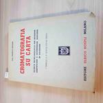CROMATOGRAFIA SU CARTA sostanze in soluzione FRANCO SAVOIA - HOEPLI - 1953