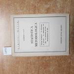 STATISTICA METODOLOGICA Domenico Vian 1957 EDIZIONI CETIM illustrato