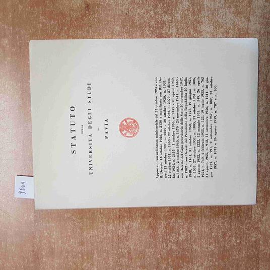 STATUTO DELLA UNIVERSITà DEGLI STUDI DI PAVIA 1960 PONZIO pavese oltrepò papia - copertina