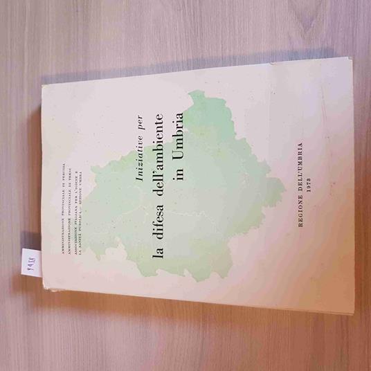 INIZIATIVE PER LA DIFESA DELL'AMBIENTE IN UMBRIA 1973 igiene sanità salute - copertina