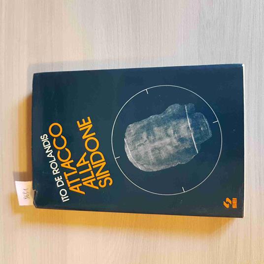 Attacco Alla Sindone - Ito De Rolandis - Sei - 1978 - Ito De Rolandis - copertina