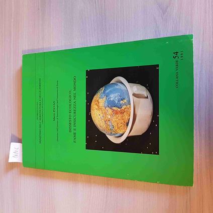 DISSESTO ECOLOGICO, FAME E INSICUREZZA NEL MONDO - MARIO PAVAN 1981 agricoltura - Mario Pavan - copertina
