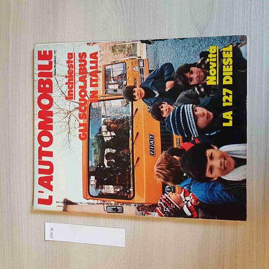 L' AUTOMOBILE - 186 - 1981 - GLI SCUOLABUS IN ITALIA - motori, f1 - copertina