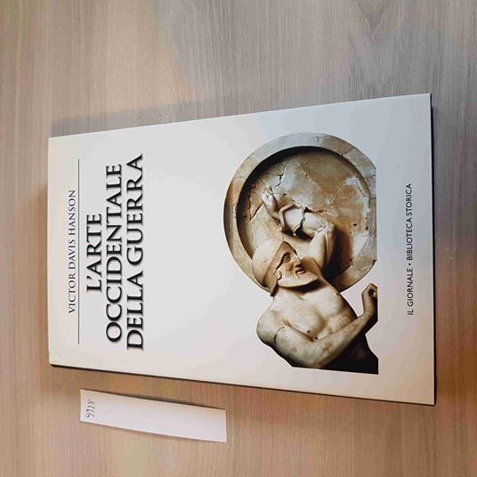L' Arte Occidentale Della Guerra - Hanson - Il Giornale Biblioteca Storica - copertina